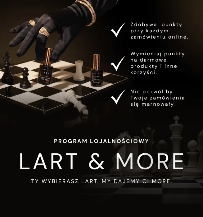 Program lojalnościowy LART & MORE