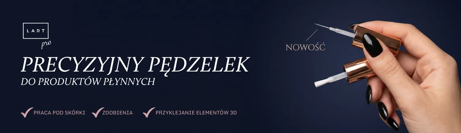 Precyzyjny pędzelek LART - for manicure artist!