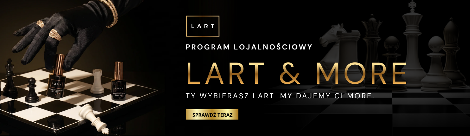 Program lojalnościowy LART & MORE LART - for manicure artist!