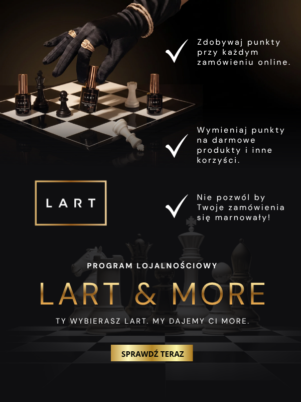 Program lojalnościowy LART & MORE LART - for manicure artist!